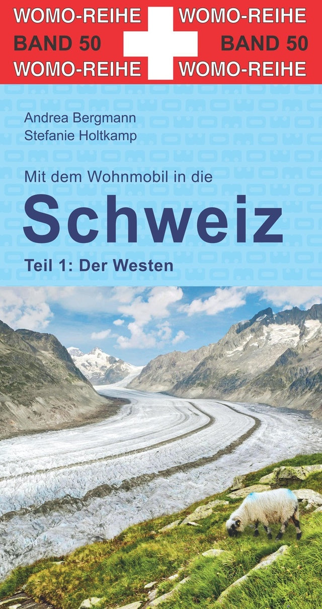 Kelionių knyga WOMO Schweiz West