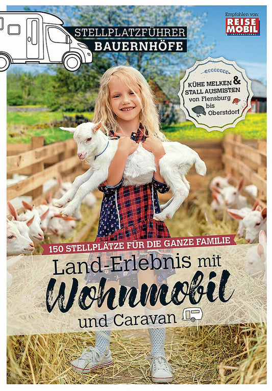 Stovyklavietės vadovas „Land-Erlebnis mit dem Wohnmobil“ ūkiai