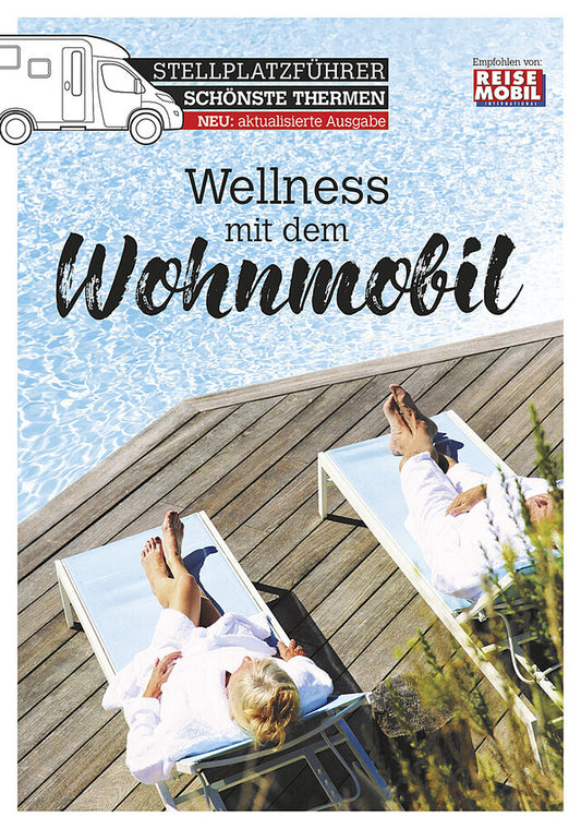 Vokietijos svetainės vadovas Wellness mit dem Wohnmobil
